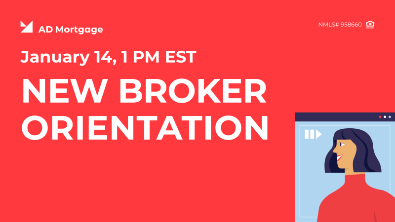 New Broker Orientation: January 2025